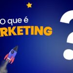 O que é marketing?